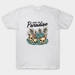 Lost in paradise T-Shirt